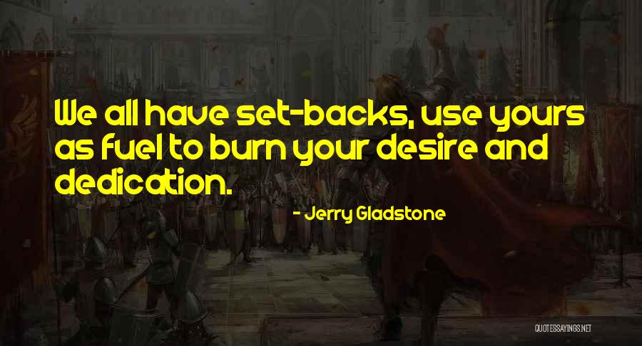 Jerry Gladstone Quotes 112597