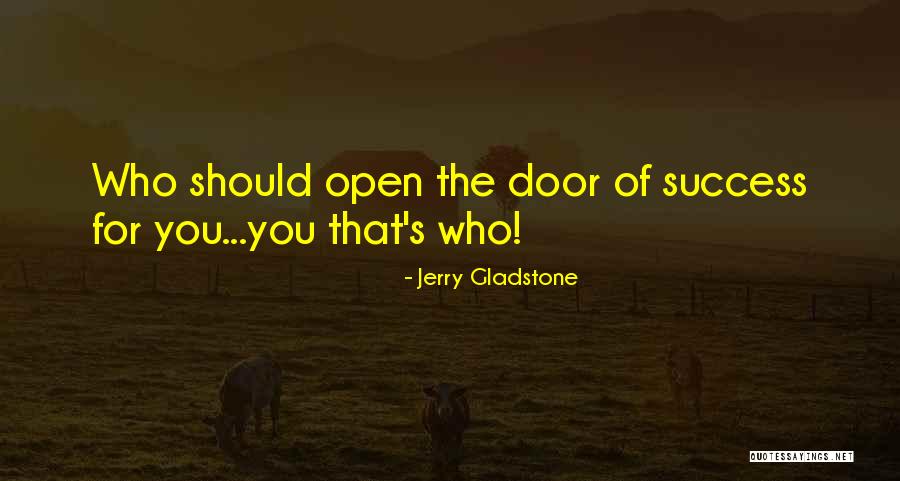 Jerry Gladstone Quotes 127935