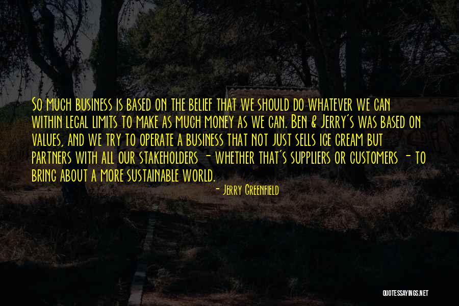 Jerry Greenfield Quotes 1135939 Jerry Greenfield Quotes 1135939