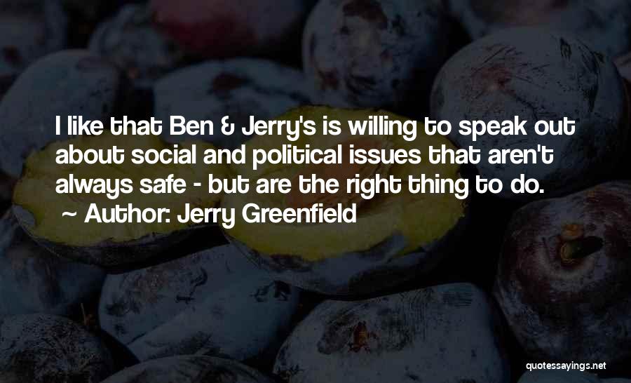 Jerry Greenfield Quotes 309760