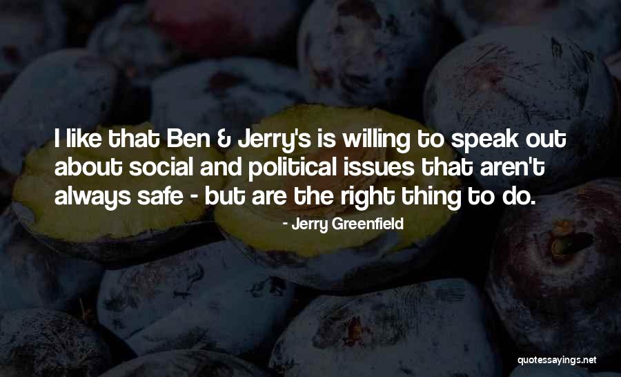 Jerry Greenfield Quotes 309760 Jerry Greenfield Quotes 309760