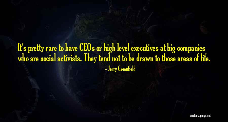 Jerry Greenfield Quotes 452293 Jerry Greenfield Quotes 452293