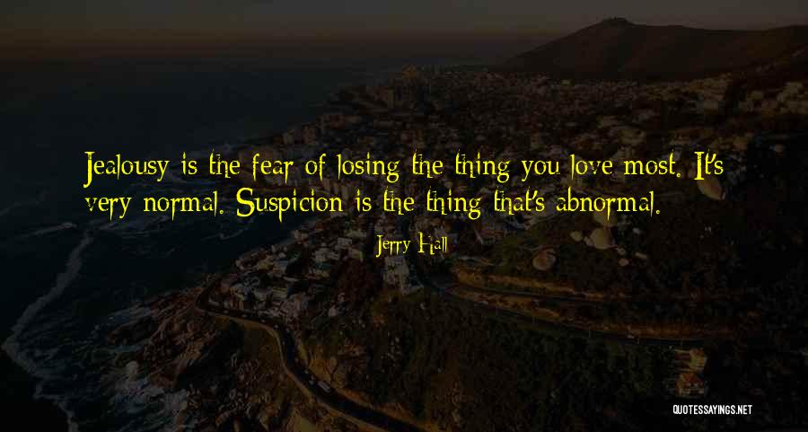 Jerry Hall Quotes 1053098 Jerry Hall Quotes 1053098