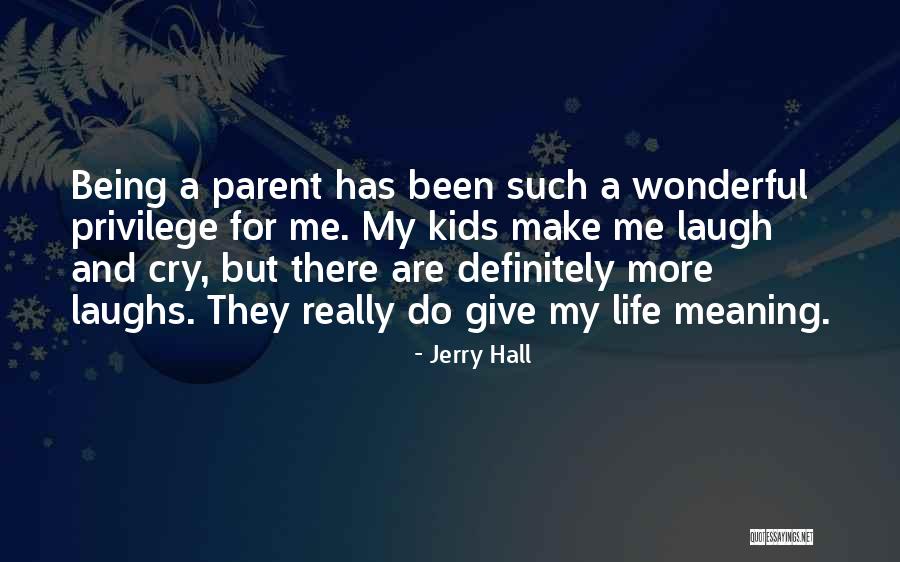 Jerry Hall Quotes 1645633