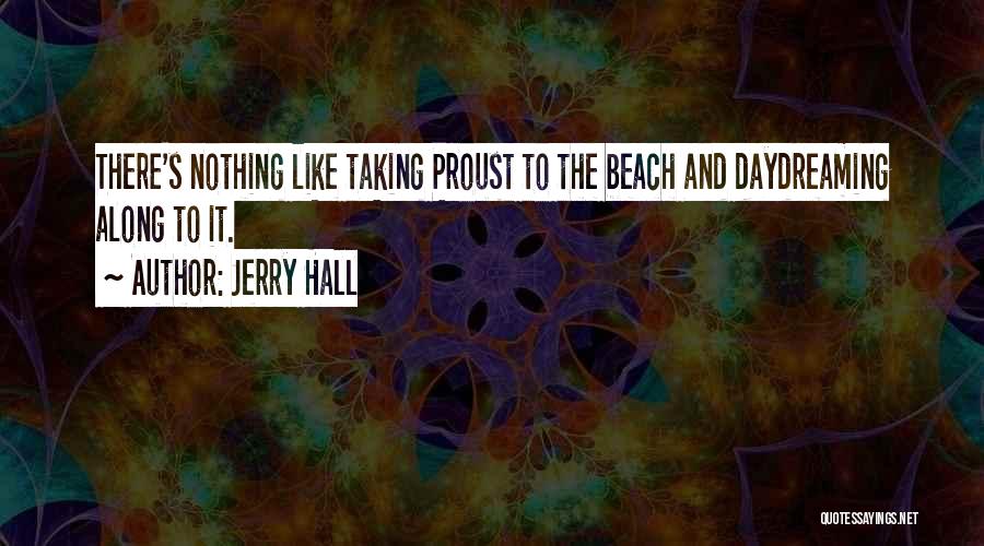 Jerry Hall Quotes 1721591