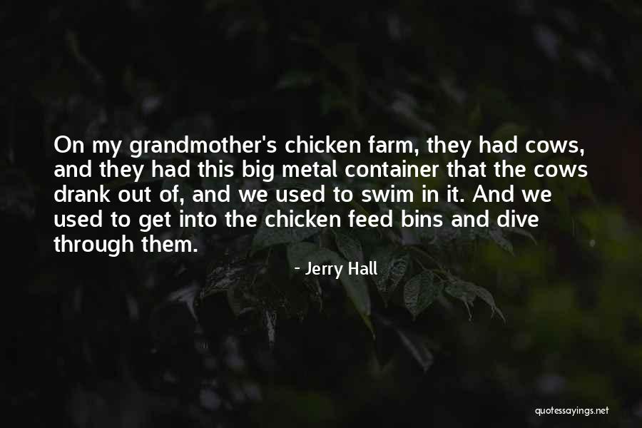 Jerry Hall Quotes 1819611