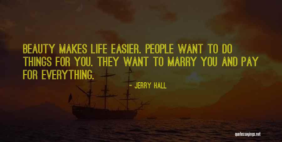 Jerry Hall Quotes 2123202 Jerry Hall Quotes 2123202