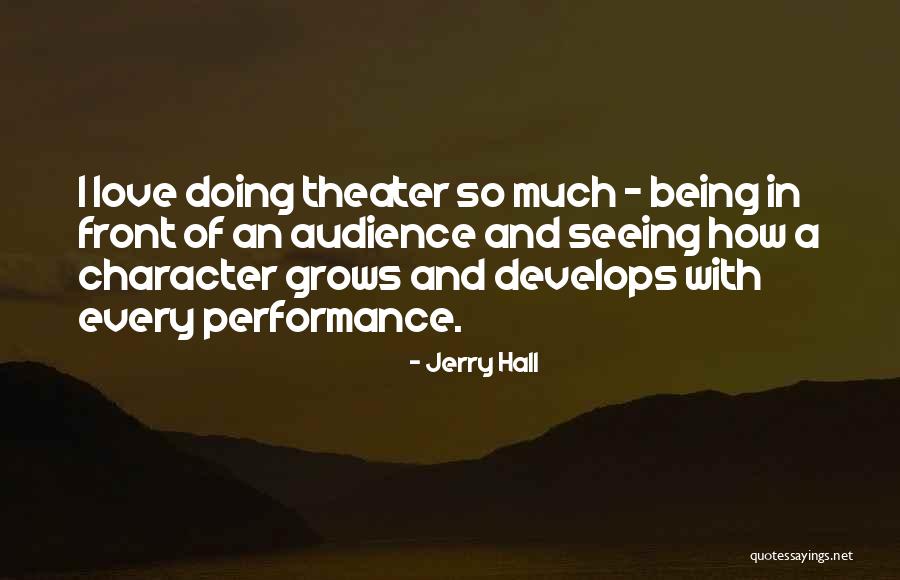 Jerry Hall Quotes 2208113 Jerry Hall Quotes 2208113