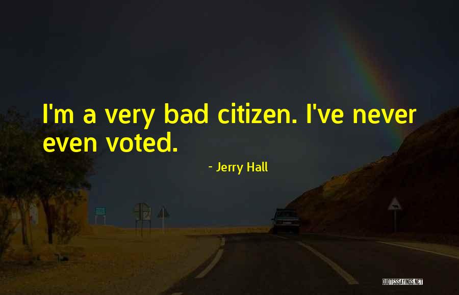 Jerry Hall Quotes 408952 Jerry Hall Quotes 408952