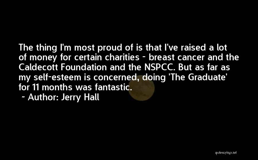Jerry Hall Quotes 499311