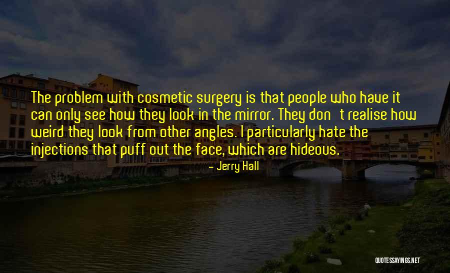 Jerry Hall Quotes 613074