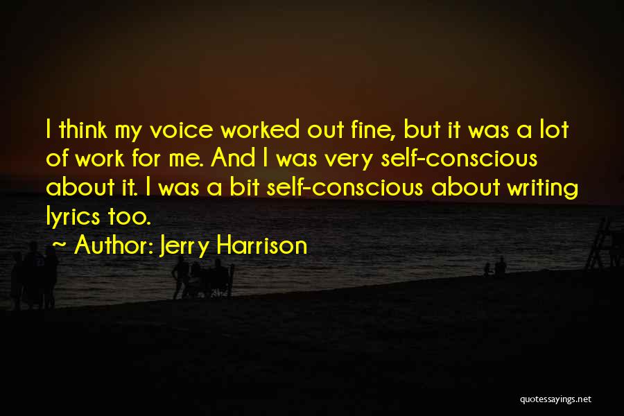 Jerry Harrison Quotes 1020279