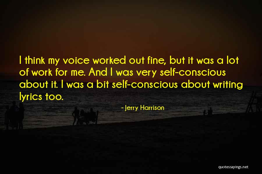 Jerry Harrison Quotes 1020279