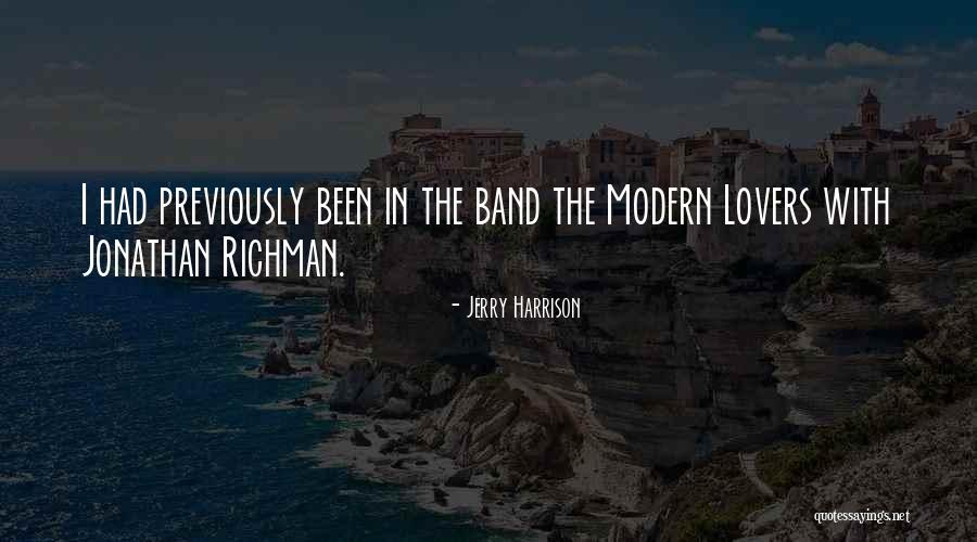 Jerry Harrison Quotes 571608