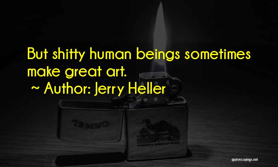 Jerry Heller Quotes 1623871