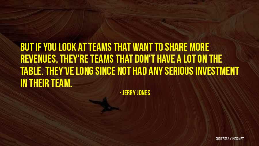 Jerry Jones Quotes 1254343 Jerry Jones Quotes 1254343