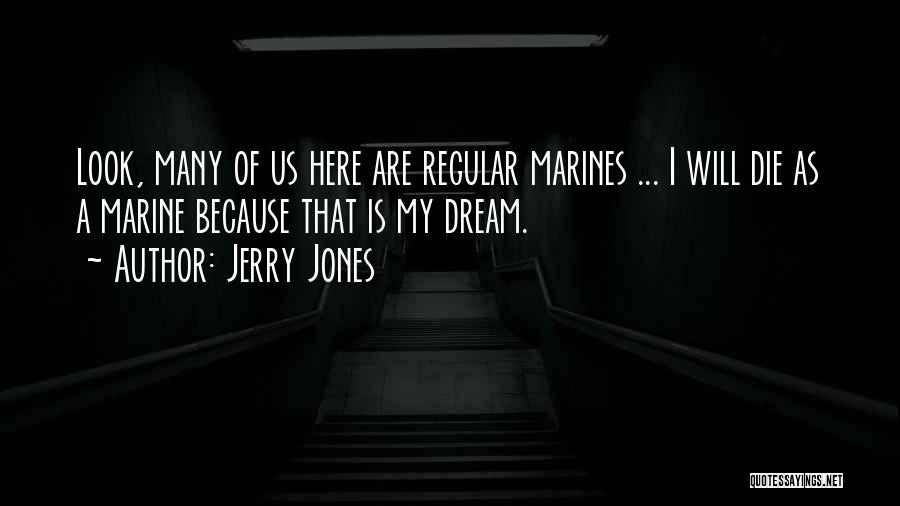 Jerry Jones Quotes 2179102