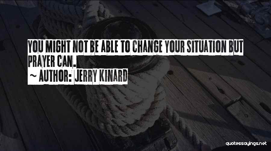 Jerry Kinard Quotes 1004573