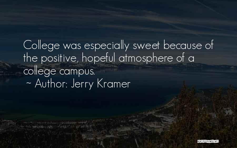 Jerry Kramer Quotes 1651572