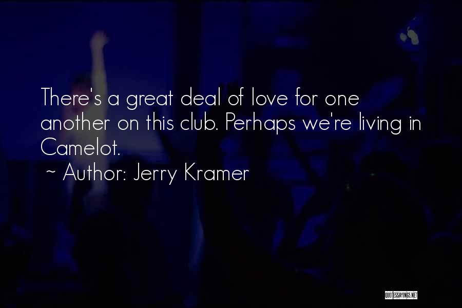 Jerry Kramer Quotes 1749220