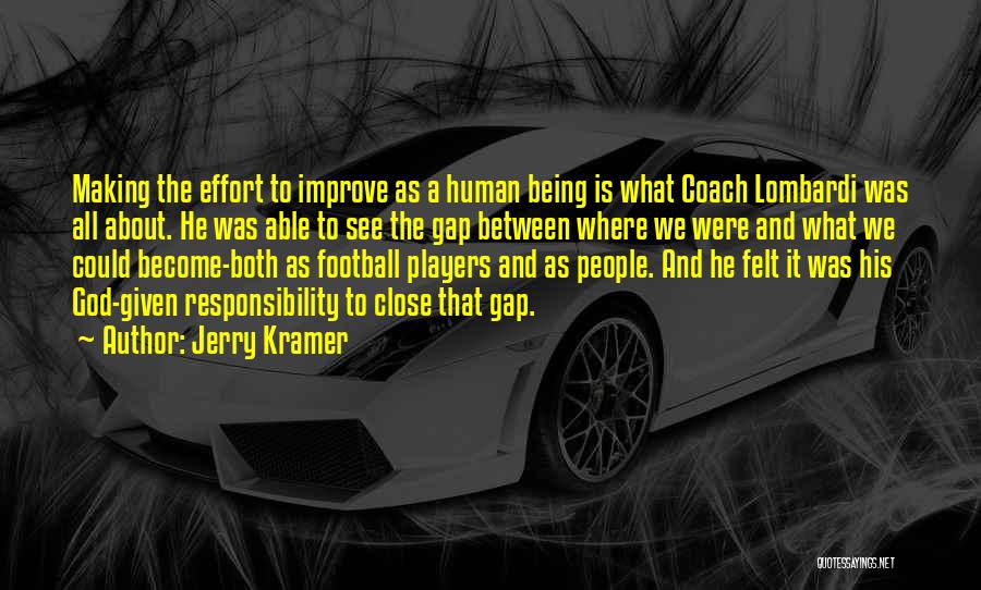 Jerry Kramer Quotes 413177