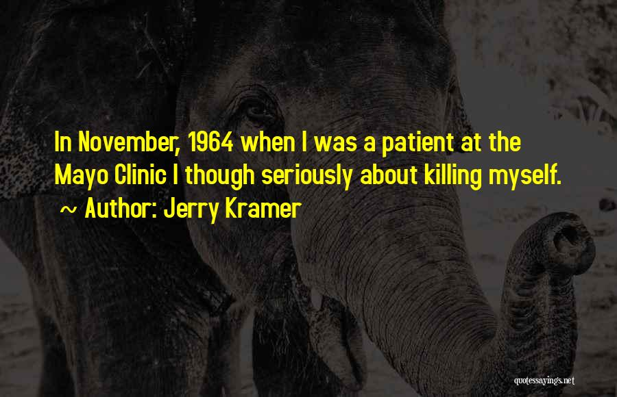 Jerry Kramer Quotes 670077