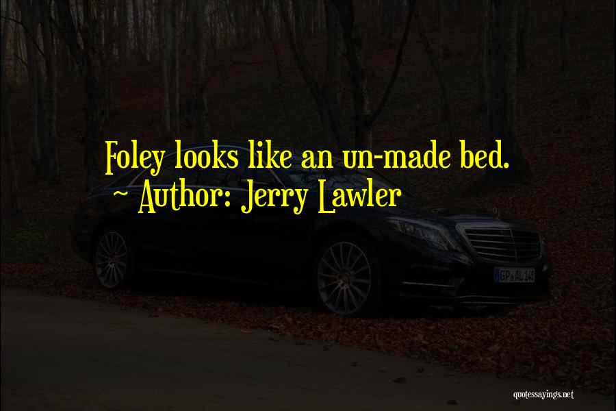 Jerry Lawler Quotes 1236662