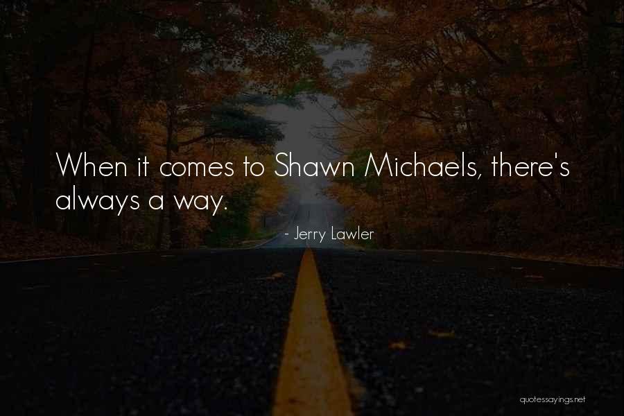 Jerry Lawler Quotes 619129