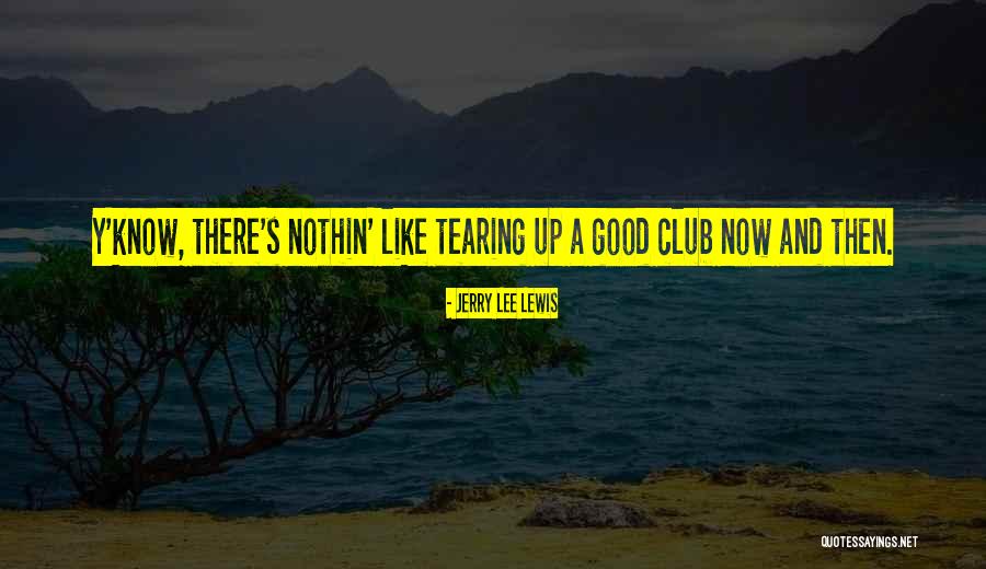 Jerry Lee Lewis Quotes 1898229 Jerry Lee Lewis Quotes 1898229