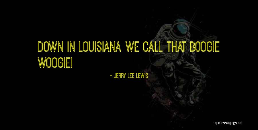 Jerry Lee Lewis Quotes 218985