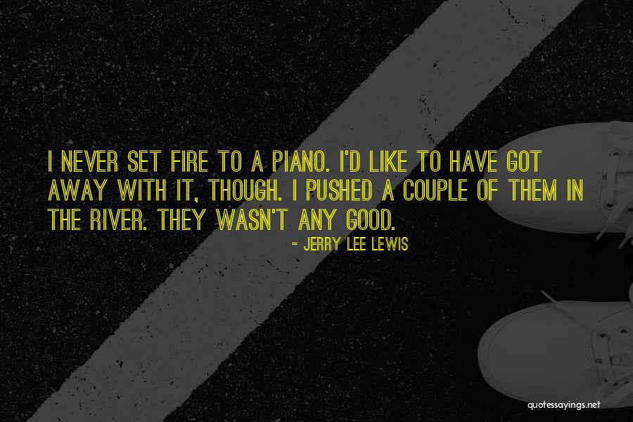 Jerry Lee Lewis Quotes 412917 Jerry Lee Lewis Quotes 412917