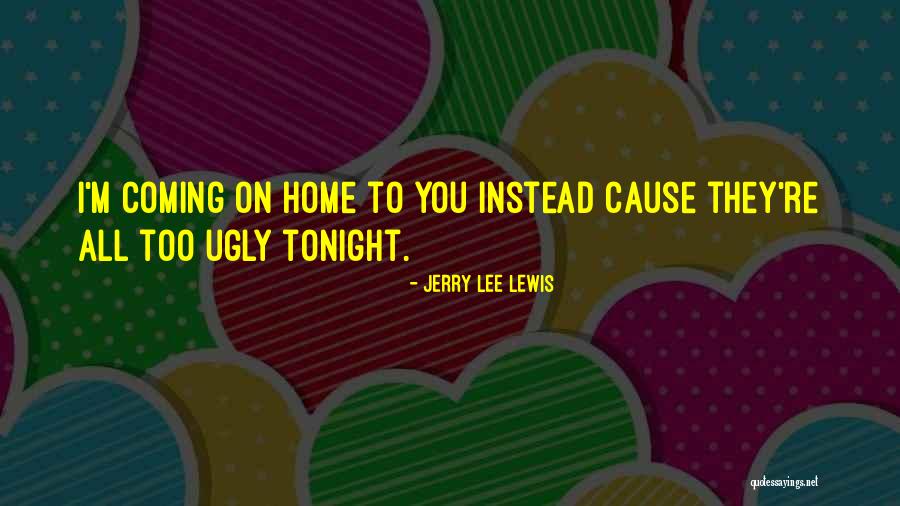 Jerry Lee Lewis Quotes 994053