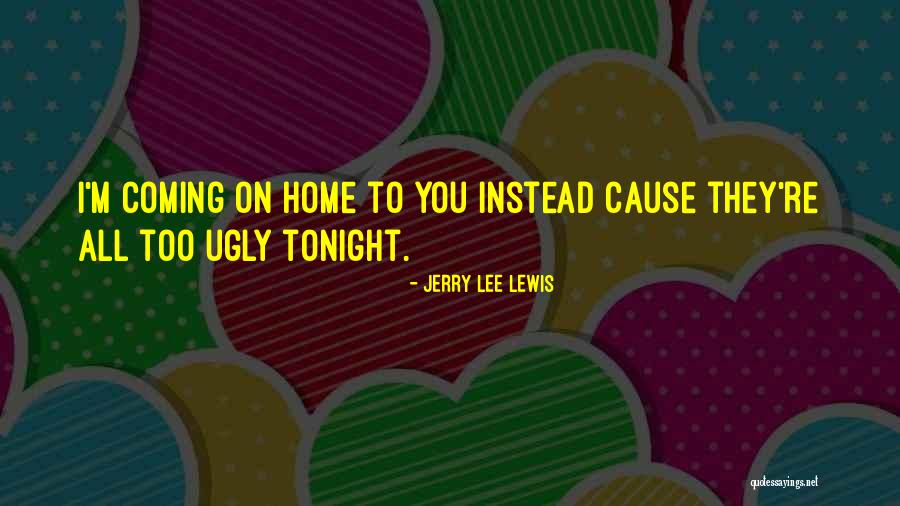 Jerry Lee Lewis Quotes 994053