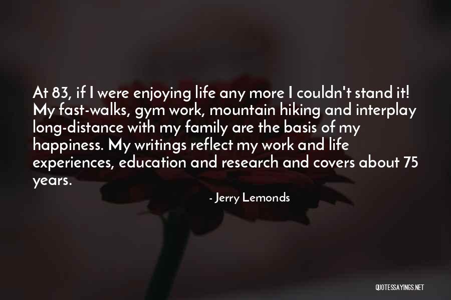 Jerry Lemonds Quotes 1659271