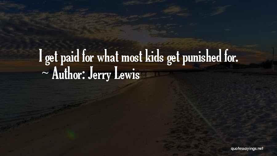 Jerry Lewis Funny Quotes By Jerry Lewis