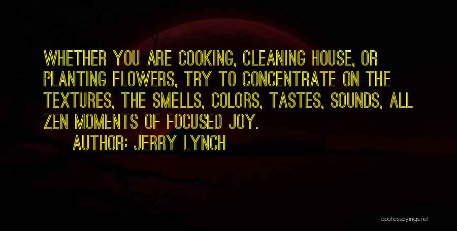 Jerry Lynch Quotes 1741756