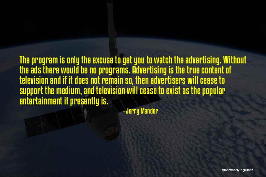 Jerry Mander Quotes 1145199 Jerry Mander Quotes 1145199