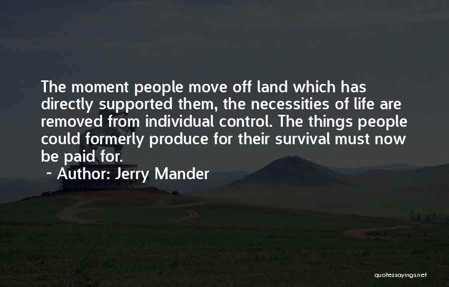 Jerry Mander Quotes 1318522
