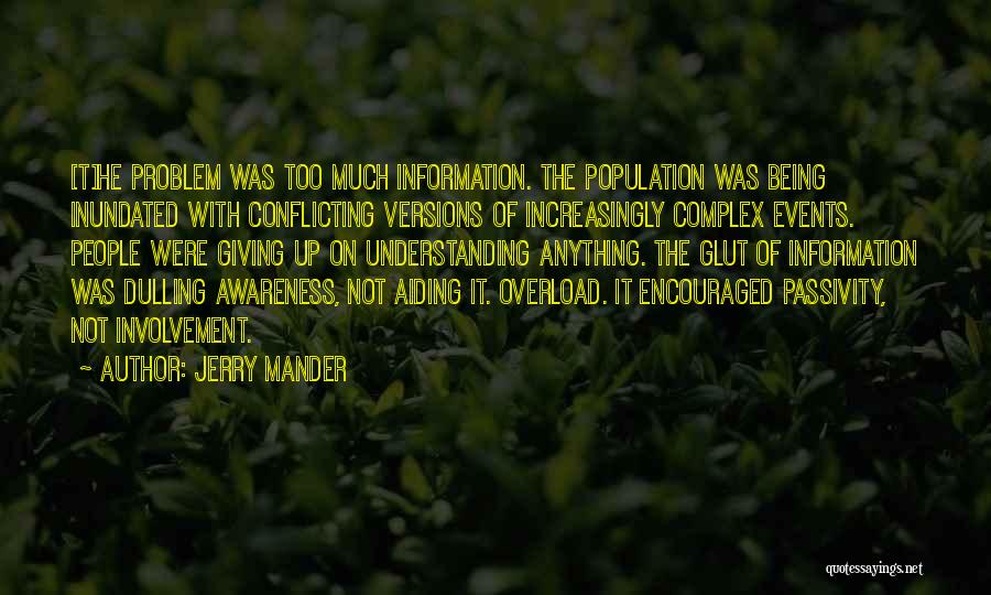 Jerry Mander Quotes 2107137