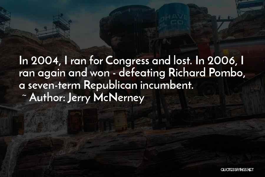 Jerry McNerney Quotes 230268