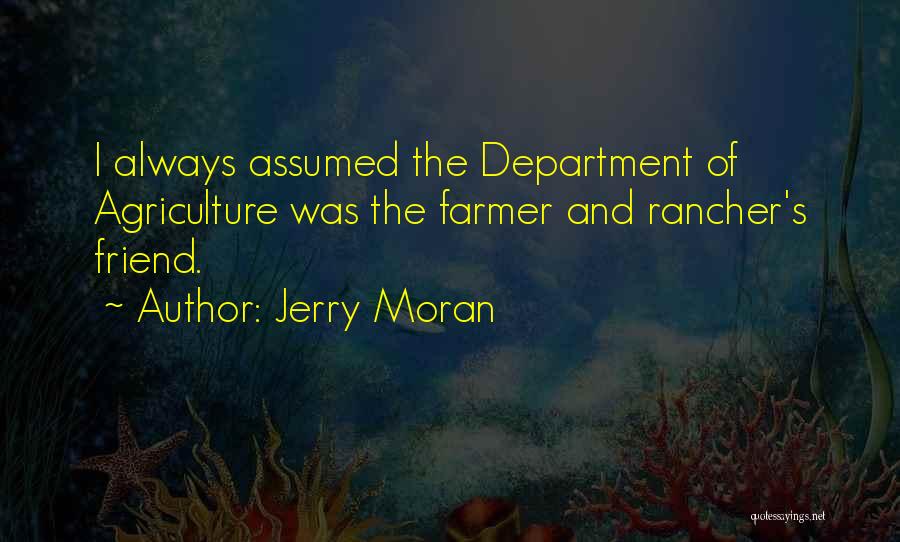 Jerry Moran Quotes 1069660