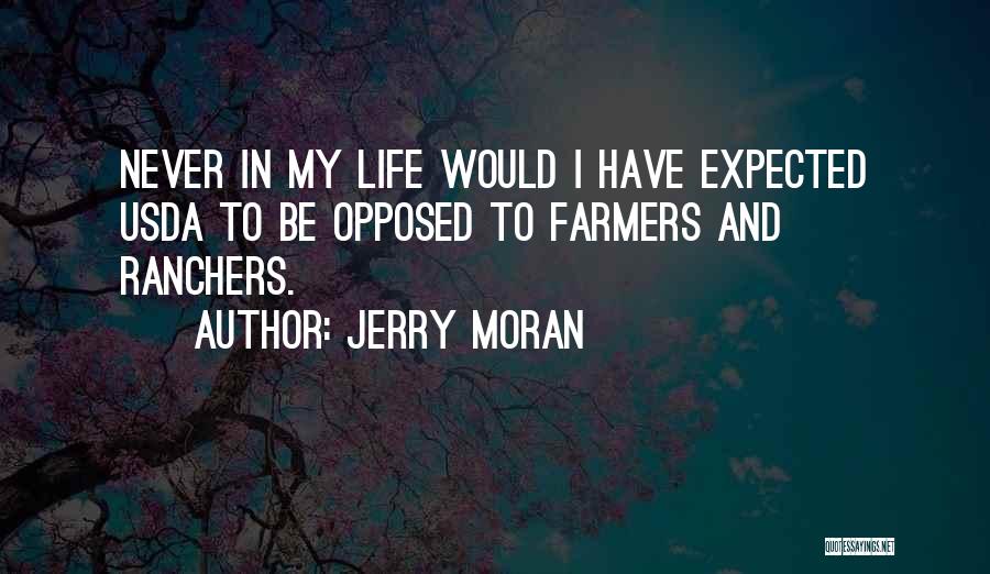 Jerry Moran Quotes 461889