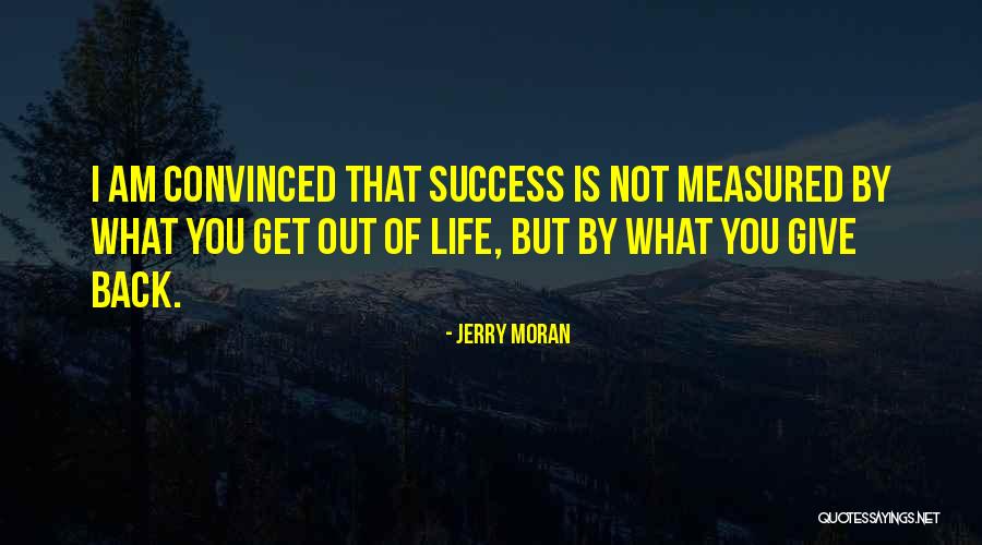 Jerry Moran Quotes 610026