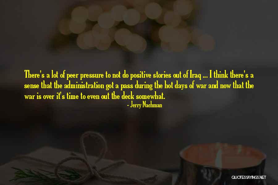 Jerry Nachman Quotes 1661807