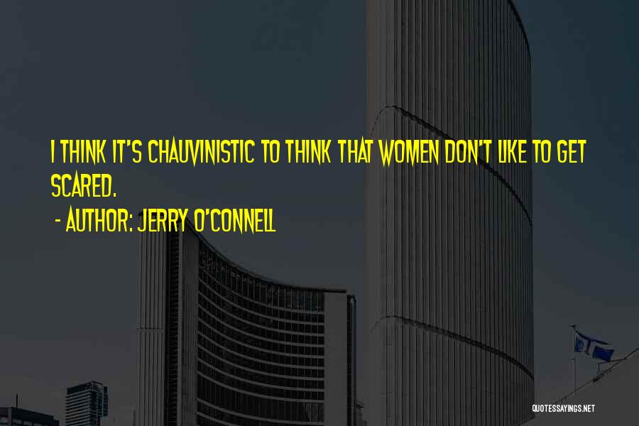 Jerry O'Connell Quotes 1120395