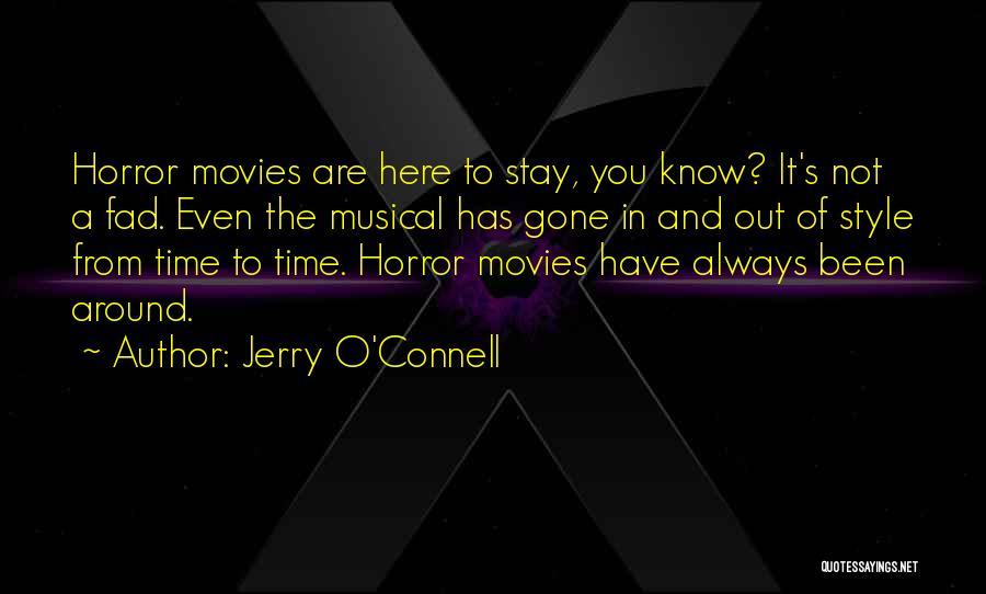 Jerry O'Connell Quotes 1934985