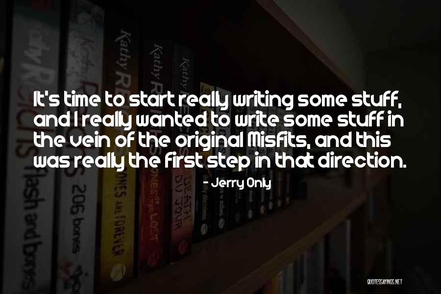 Jerry Only Quotes 1875769 Jerry Only Quotes 1875769