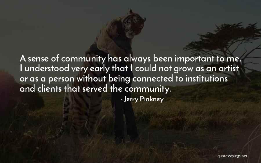 Jerry Pinkney Quotes 2244197 Jerry Pinkney Quotes 2244197