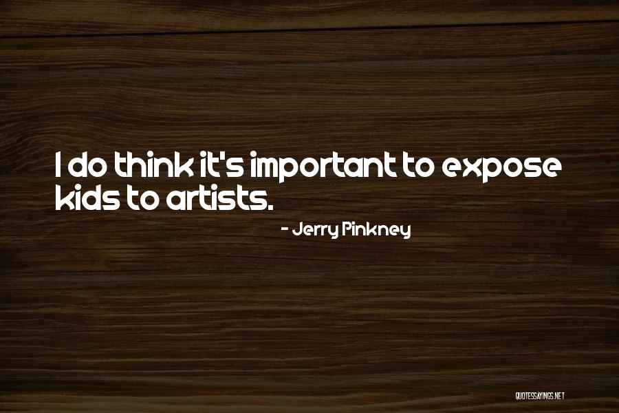 Jerry Pinkney Quotes 241235 Jerry Pinkney Quotes 241235
