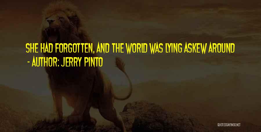 Jerry Pinto Quotes 1829007